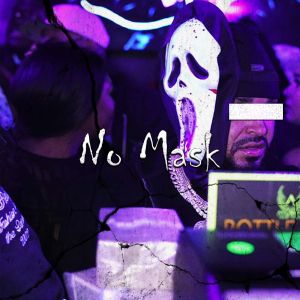 No Mask by A2ontheBeat