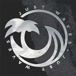 Just waves. Just waves
