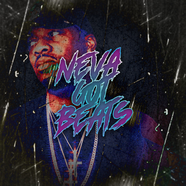 NevaGotBeats